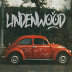 lindenwood die with me